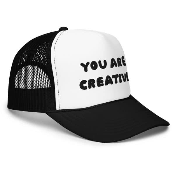 You are Creative Black and White Hat - Image 3